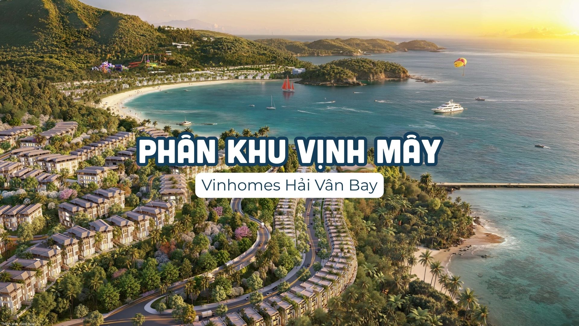 Phân khu Vịnh Mây - Dự án Vinhomes Hải Vân Bay Đà Nẵng